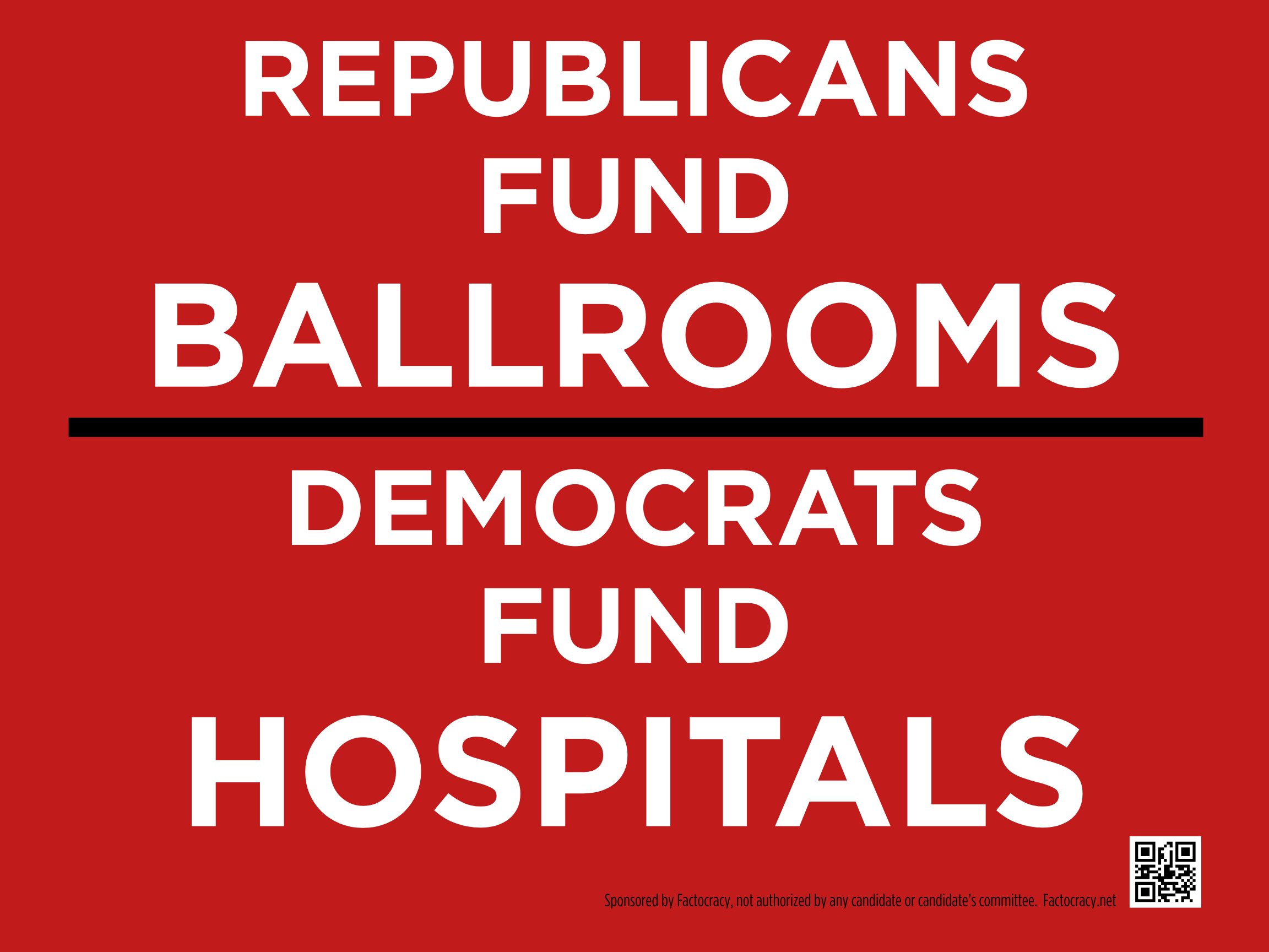 Republicans Fund Ballrooms / Democrats Fund Hospitals