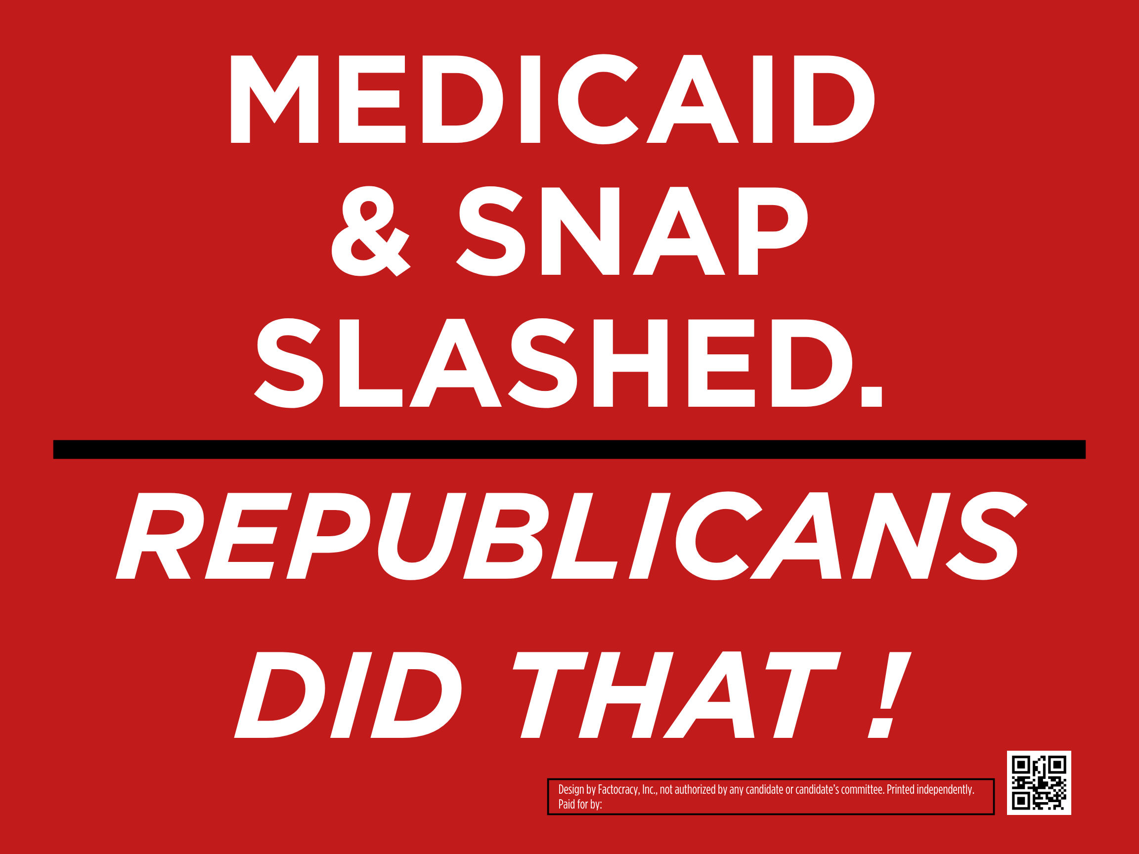 Medicaid & SNAP Slashed. Republicans Did That!